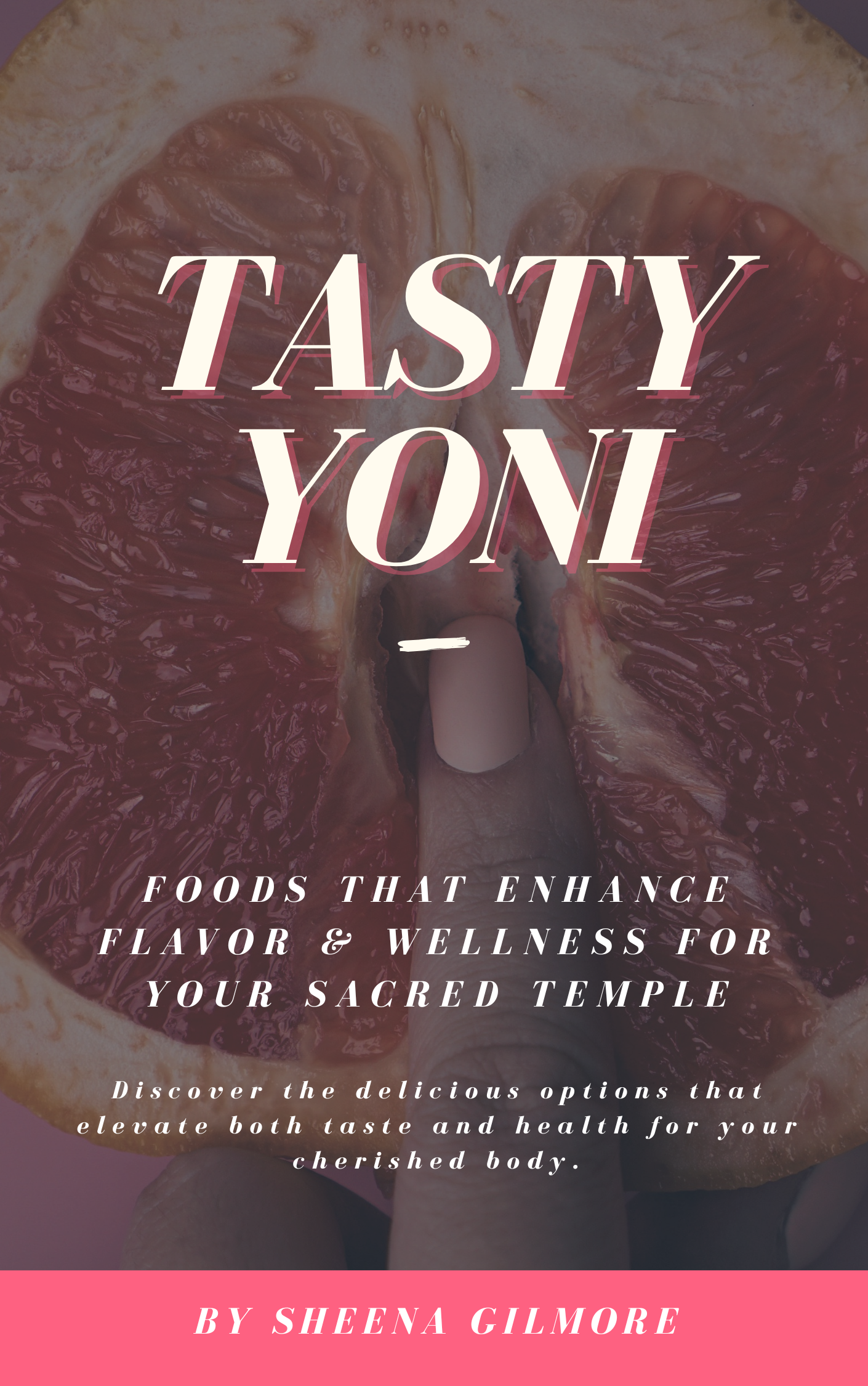 Tasty Yoni Ebook